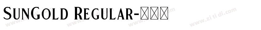 SunGold Regular字体转换